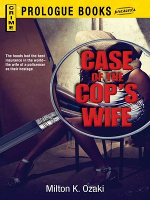 cover image of Case of the Cop's Wife